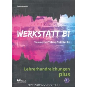Werkstatt B1 - Lehrerhandreichungen plus | Spiros Koukidis (ISBN: 9789608261723)