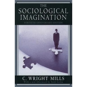 Sociological Imagination | C Wright Mills (ISBN: 9780195133738)