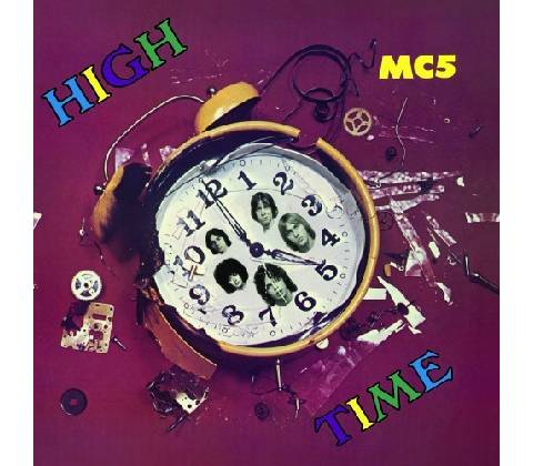 MC 5 - High Time Clear LP