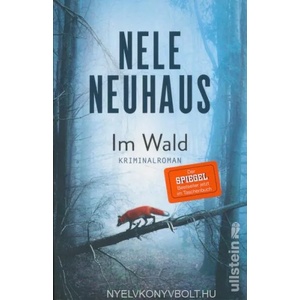 Im Wald | Nele Neuhaus (ISBN: 9783548289793)