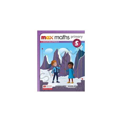 Max Maths Primary A Singapore Approach Grade 5 Student Book
