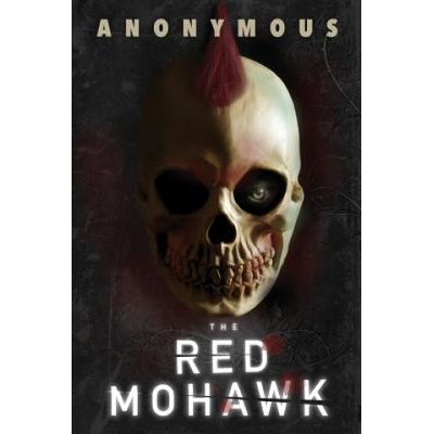 Red Mohawk | Anonymous