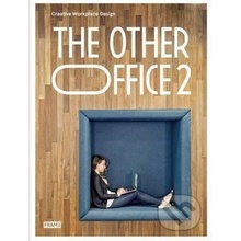 The Other Office 2: Creative Worlplace Design... - Carmel McNamara, Will Georgi