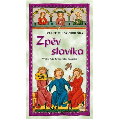 Zpěv slavíka - Vlastimil Vondruška