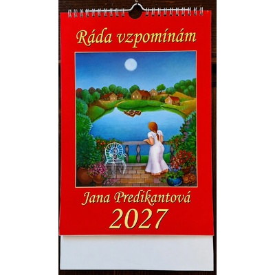 nástěnný Jana Predikantová Ráda vzpomínám Jana Predikantová 2027