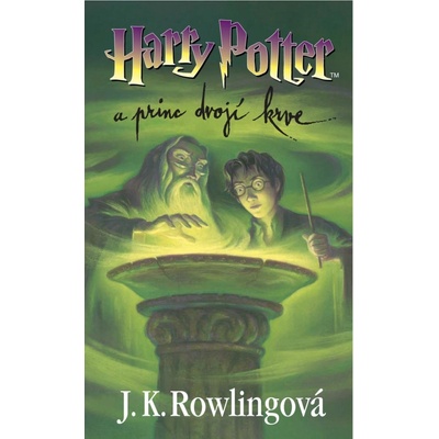 Harry Potter a princ dvojí krve - J. K. Rowling