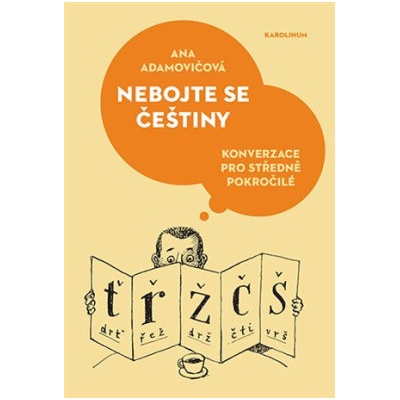 Nebojte se češtiny - Ana Adamovičová