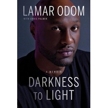 Darkness to Light - Lamar Odom, Chris Palmer