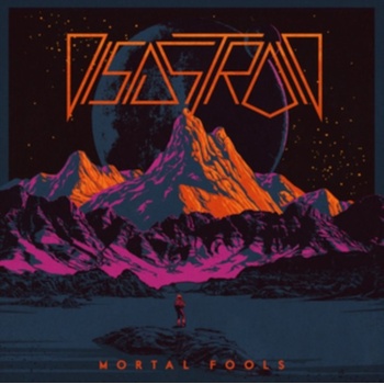 DISASTROID - MORTAL FOOLS CD