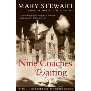 Nine Coaches Waiting | Mary Stewart (ISBN: 9781556526183)