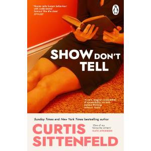 Show Don't Tell (ISBN: 9781804993804)