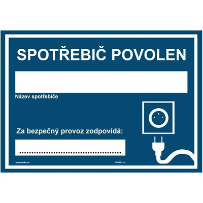 DUKO SPOTŘEBIČ POVOLEN Formát: 148 x 105 mm, Materiál: plast 1 mm, samolepící vinylová fólie