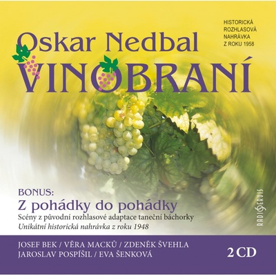 Oskar Nedbal - Vinobraní