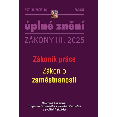 Aktualizace III/3 / 2025 - Zákoník práce - Poradce s.r.o.