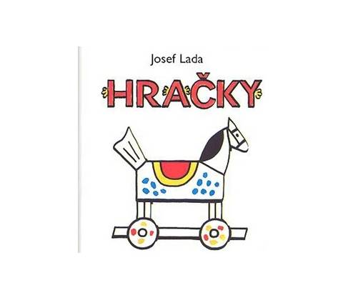 Hračky - Jozef Lada