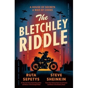 The Bletchley Riddle | Steve Sheinkin (ISBN: 9780861549023)