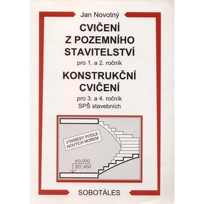 CVIČENÍ Z POZEMNÍHO STAVITELSTVÍ 1.A 2.R.SPŠ,KON.CVIČENÍ - Novotný Jan