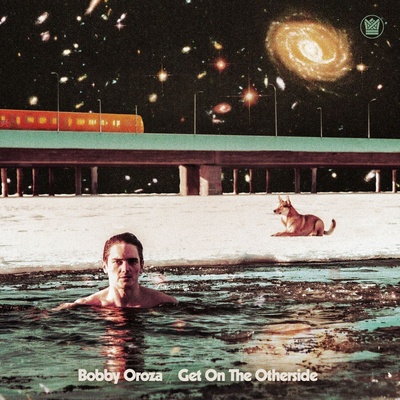 Bobby Oroza - Get On The Otherside (LP) (0349223010312)