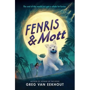 Fenris & Mott | VAN EEKHOUT GREG (ISBN: 9780062970633)