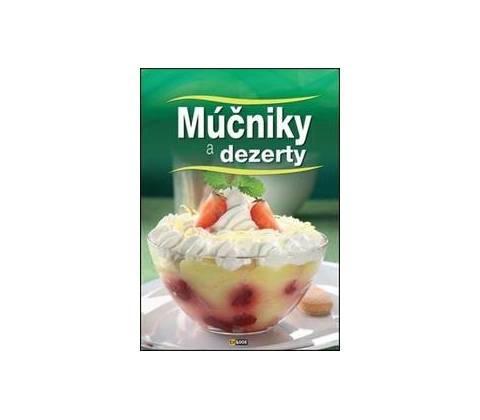 Múčniky a dezerty