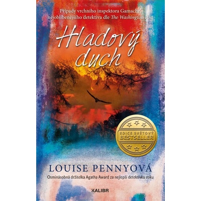 Hladový duch, 2. vydání - Louise Penny