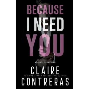 Claire contreras Because I Need You | Claire Contreras
