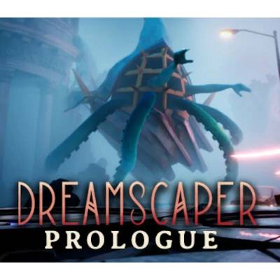 Dreamscaper: Prologue
