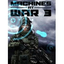 Machines at War 3