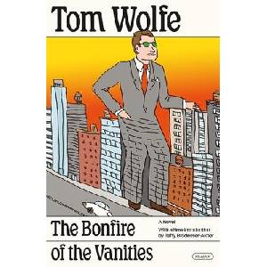 The Bonfire of the Vanities | WOLFE TOM (ISBN: 9781250352651)