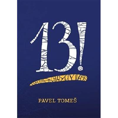 13! - Pavel Tomeš