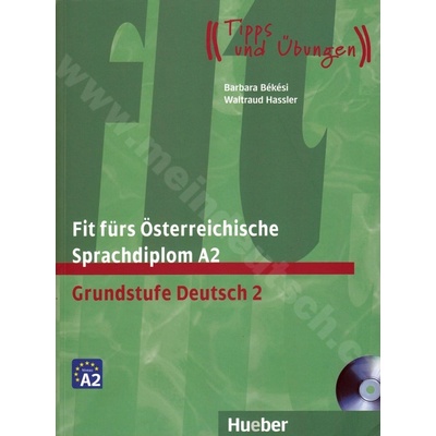 Fit fürs Österreichische Sprachdiplom A2 príprava k certifikátu A2
