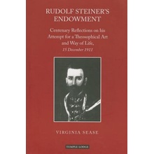 Rudolf Steiner's Endowment - Virginia Sease