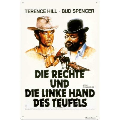 Bud Spencer a Terence Hill Cedule Bud Spencer and Terence Hill Rechte und Linke Hand des Teufels 20x30cm