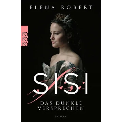 Sisi: Das dunkle Versprechen | Robert Krause