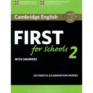 Cambridge English First for Schools 2 Student's Book with answers | Cambridge English Language Assessment (ISBN: 9781316503485)