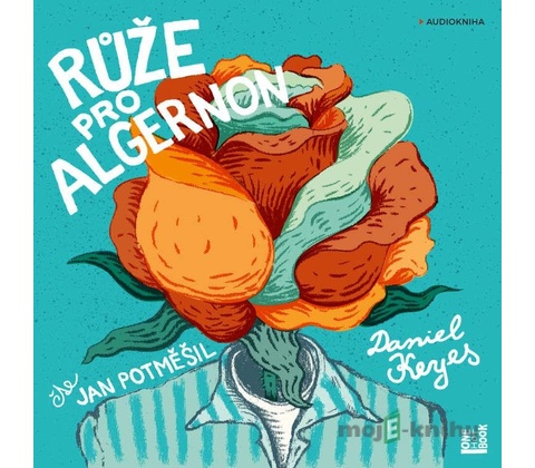 Růže pro Algernon - Daniel Keyes
