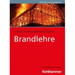 Brandlehre | Gisbert Rodewald, Roland Goertz (ISBN: 9783170369955)