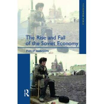 Image 1 of Rise and Fall of the The Soviet Economy | Philip Hanson