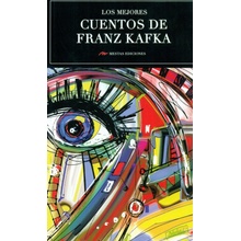 LOS MEJORES CUENTOS DE FRANZ KAFKA