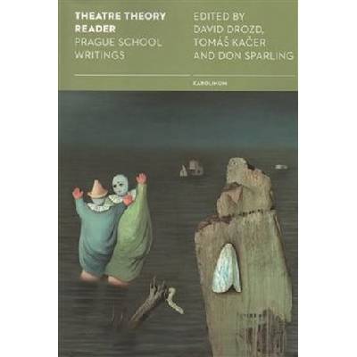Theatre Theory Reader David Drozd
