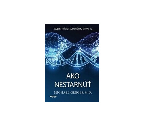 Ako nestarnúť