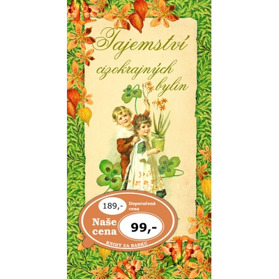 Tajemství cizokrajných bylin - Klára Trnková