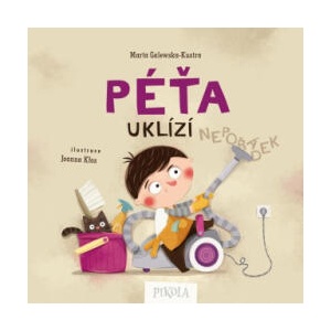 Péťa uklízí | Marta Galewska-Kustra (2025)