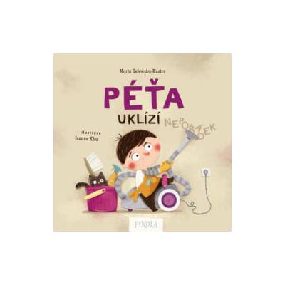 Péťa uklízí | Marta Galewska-Kustra