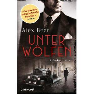 Unter Wölfen | Alex Beer (ISBN: 9783734109843)