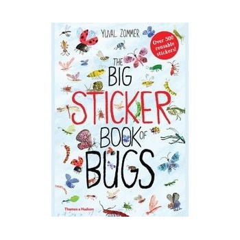The Big Sticker Book of Bugs Sticker Books... Yuval Zommer
