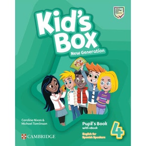 Kid's Box New Generation Level 4 Pupil's Book with eBook English for Spanish Speakers | Caroline Nixon, Michael Tomlinson (ISBN: 9788413224930)