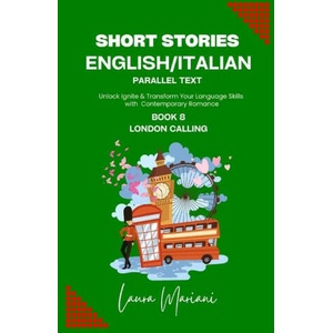 Short Stories in English/Italian - Parallel Text | Laura Mariani (2023)