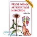 Knihy První pomoc alternativní medicínou, Praktický doplněk herbáře..