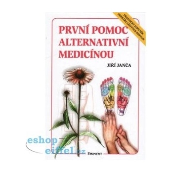 První pomoc alternativní medicínou, Praktický doplněk herbáře..